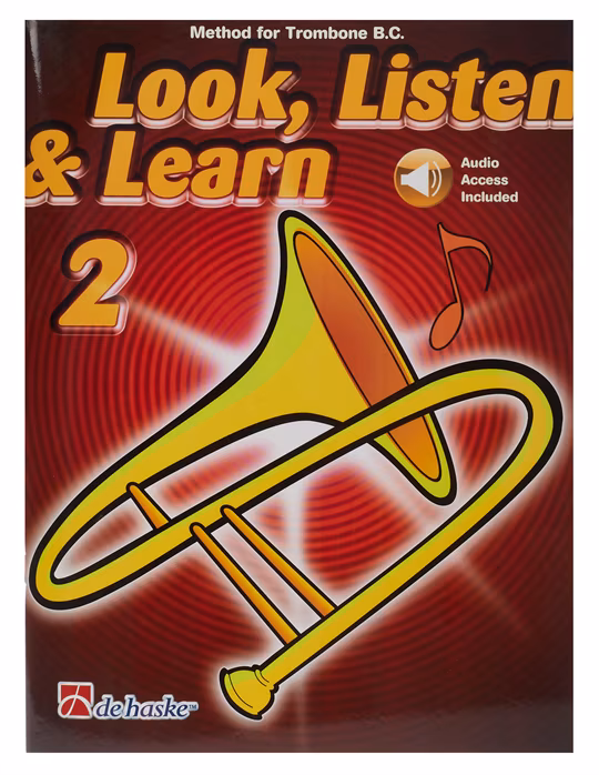MS Look, Listen & Learn 2 - Trombone BC - Posaunen-Schule für Anfänger