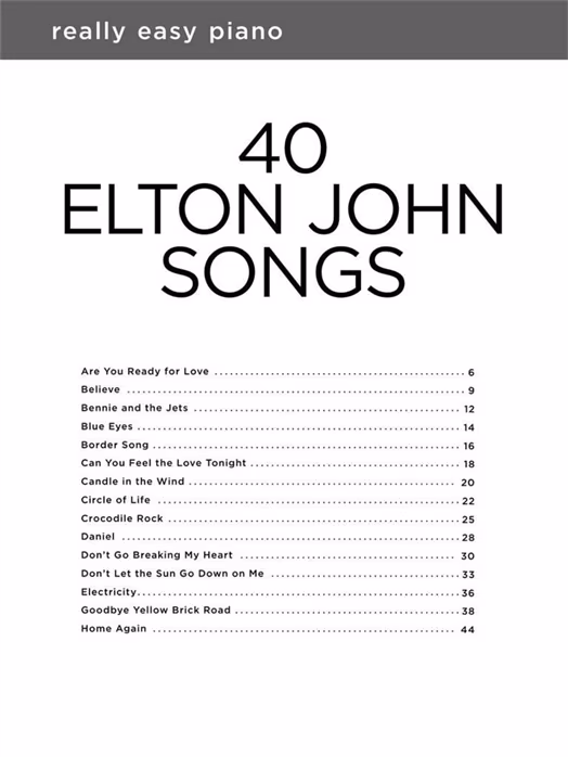 MS Really Easy Piano: 40 Elton John Songs - Klaviernoten