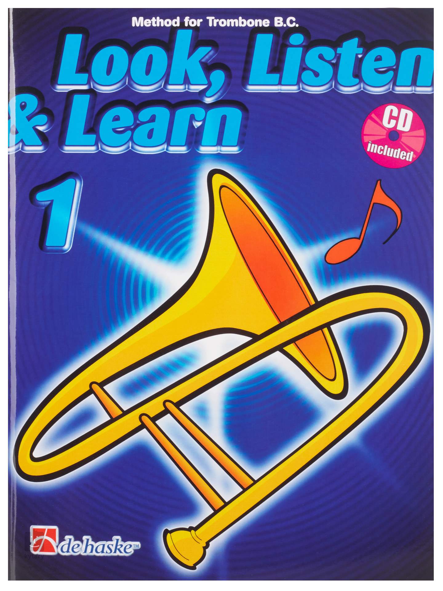 MS Look, Listen & Learn 1 Trombone BC Trombone Method Book