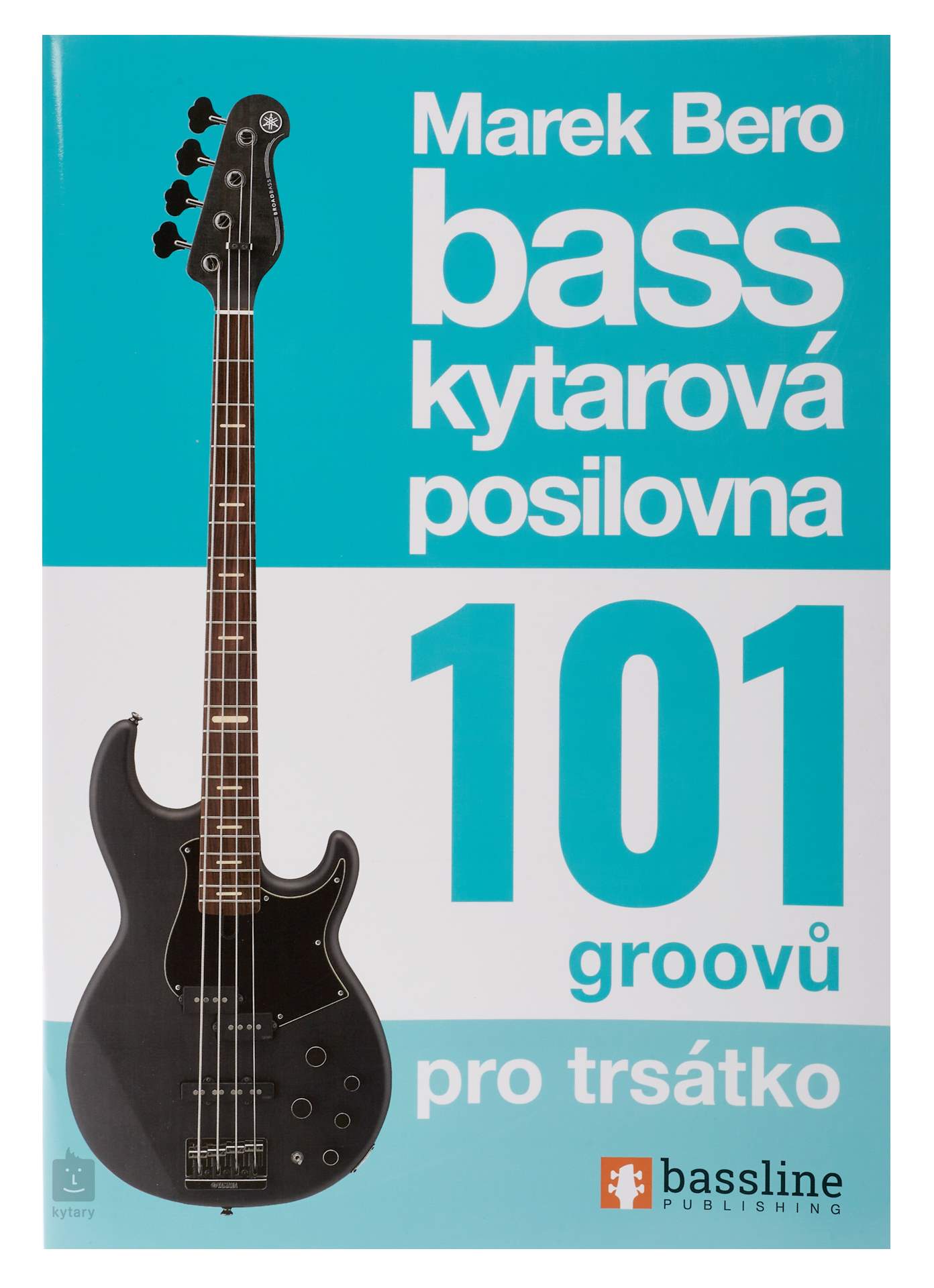 FRONTMAN Baskytarová posilovna 9 101 groovů pro trsátko Bass Guitar