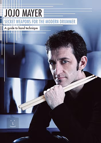 MS Jojo Mayer: Secret Weapons For The Modern Drummer - A Guide To Hand Technique - Szkoła gry na perkusji