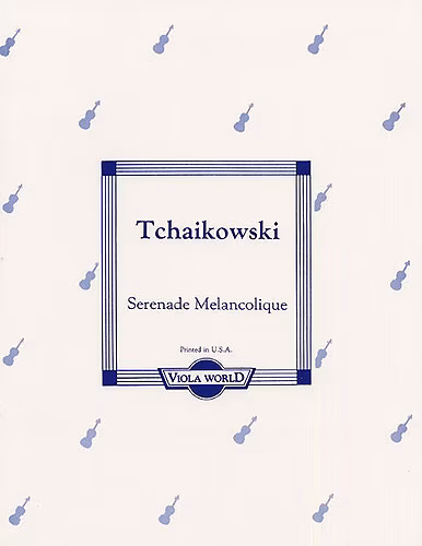MS Tchaikovsky Serenade Melancolique - 