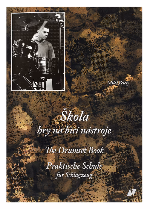 KN Škola hry na bicí nástroje - Miloš Veselý - Škola hry na bicích