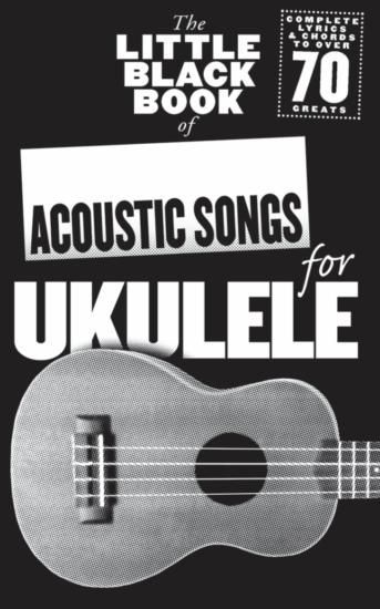 Obrázok MS The Little Black Book Of Acoustic Songs For Ukulele