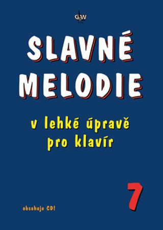 Obrázok Slavné melodie v lehké úpravě pro klavír 7. díl + CD